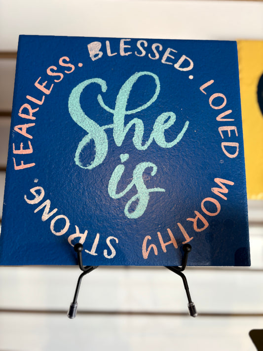 “She Is” Tile